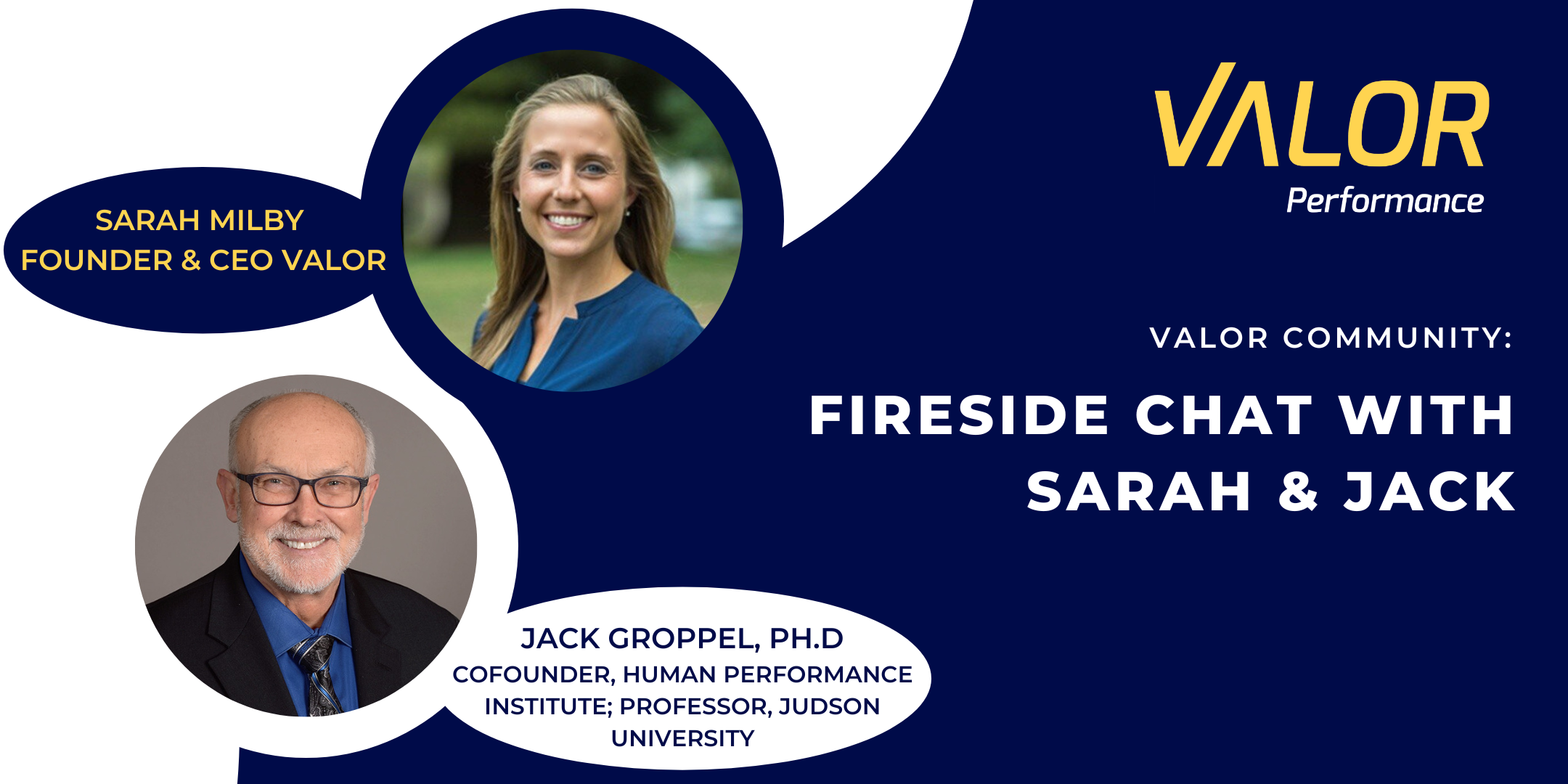 Valor Community: Fireside Chat With Dr. Jack Groppel